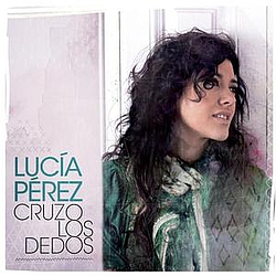 Lucía Pérez - Cruzo los dedos album