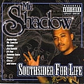 Mr. Shadow - Southsider For Life album