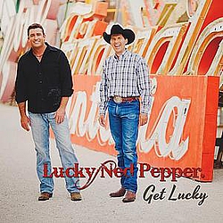 Lucky Ned Pepper - Get Lucky album