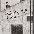 Ludwig Bell - Vinklar альбом