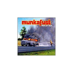 Munkafust - Down for Days album