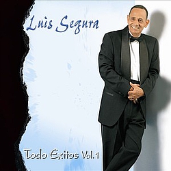 Luis Segura - Todo Exito Vol. 1 album