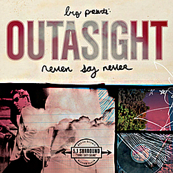Outasight - Never Say Never album