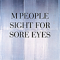 M People - Sight For Sore Eyes альбом