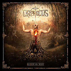 Orpheus - Bleed the Way album