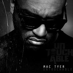 Mac Tyer - Untouchable album