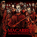 Macabre - Human Monsters album