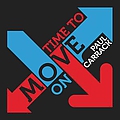 Paul Carrack - Time to Move On Ep album