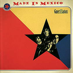 Made In Mexico - Guerillaton album