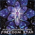 Magic Sound Fabric - Freedom Star album
