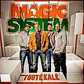 Magic System - ToutÃ© kalÃ© альбом