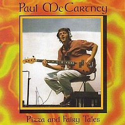 Paul McCartney - Pizza and Fairy Tales album