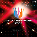 Magnus Carlsson - Melodifestivalen 2006 альбом