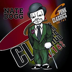 Nate Dogg feat. Tray Deee - G Funk Classics, Vols. 1 &amp; 2 альбом