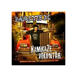 Malte X - Kamikaze volontÃ¤r альбом