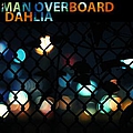 Man Overboard - Dahlia альбом