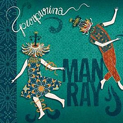 Man Ray - Purpurina альбом