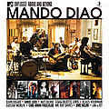 Mando Diao - MTV Unplugged: Above And Beyond альбом