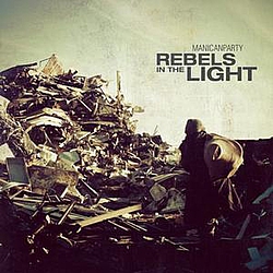 Manicanparty - Rebels in the Light album