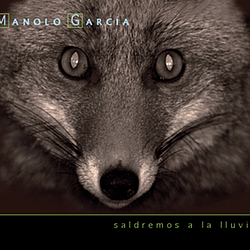 Manolo Garcia - Saldremos A La LLuvia альбом