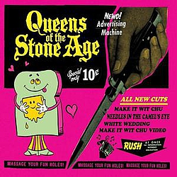 Queens of The Stone Age - Make It Wit Chu album