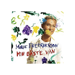 Marie Fredriksson - Min BÃ¤ste VÃ¤n альбом