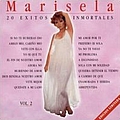 Marisela - 20 Exitos Inmortales, Volume 2 album