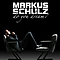 Markus Schulz - Do You Dream? альбом