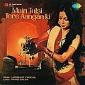 Lata Mangeshkar - Main Tulsi Tere Aangan Ki альбом