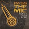 Mars Ill - Pass The Mic: The Rise Of Christian Hip-Hop альбом