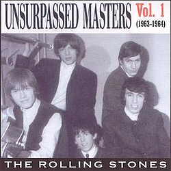The Rolling Stones - Unsurpassed Masters, Volume 1: 1963-1964 album