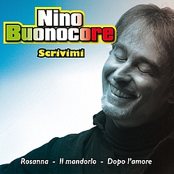 Nino Buonocore - Scrivimi альбом