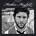 Matthew Mayfield - Better album