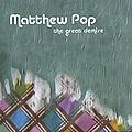 Matthew Pop - The Great Demise album