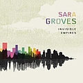 Sara Groves - Invisible Empires album