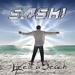 Sash! - Life is a Beach album