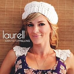 Laurell - Can&#039;t Stop Falling album