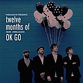 OK Go - Twelve Months of OK Go album