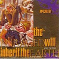 McCarthy - The Enraged Will Inherit the Earth альбом