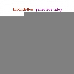 Geneviève Laloy - Hirondelles album