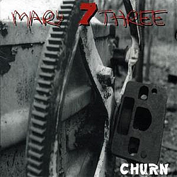 Seven Mary Three - Churn album
