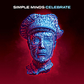 Simple Minds - Celebrate Greatest Hits album