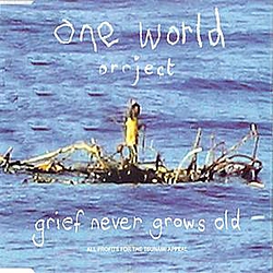 One World Project - Grief Never Grows Old album