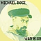 Michael Rose - Warrior album
