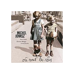 Michel Jonasz - OÃ¹ Vont Les RÃªves ? альбом