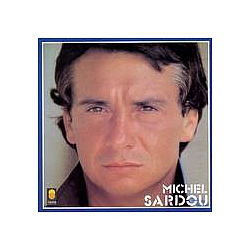 Michel Sardou - Il Ã©tait lÃ  (Le fauteuil) альбом