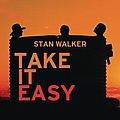 Stan Walker - Take It Easy album