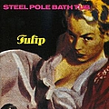 Steel Pole Bath Tub - Tulip альбом