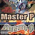 Master P - Ghetto D альбом