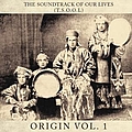 The Soundtrack of Our Lives - Origin, Volume 1 album
